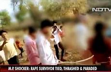 paraded raped tied madhya suspect relatives attacker victim uttar