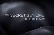 sex secret single mom life movie delaine moore