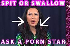 swallow star pornstar spit swallowers preview teen ask