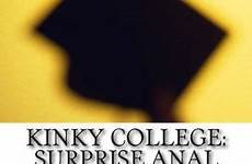 kinky college surprise anal wishlist add