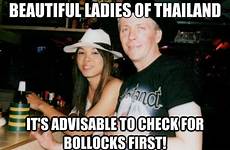 ladyboy thailand memes ladies quickmeme bollocks beautiful meme funny caption check lovely advisable first own add beholder eye beauty