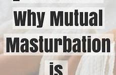 mutual masturbating