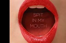 mouth spit