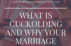 cuckolding marriage myfemdomrules qos esposa picas reina