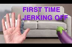 off jerking first time