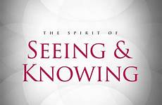 seeing knowing