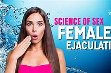 ejaculation female sex science