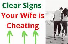 wife cheating if she tell signs