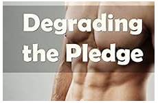 degrading humiliation fraternity pledge ebooks