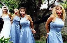 gagged bridesmaids bdsm awkward wacky choice captions kidnapped hangover