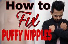 puffy nipples hindi fix