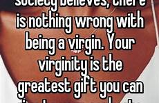 virginity virgin gift believes contrary nothing