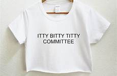 committee bitty titty itty