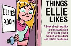 ellie likes things masturbation girls autism young book sexuality conditions related women