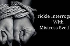 tickle interrogation mistress roleplay asmr svetlana