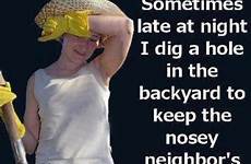 neighbors bad funny quotes quotesgram