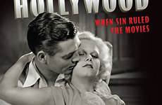 movies 1930 hollywood pre code forbidden era sin 1934 turner classic ruled when