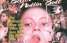 pussy blowjobs dvd nuttin butt vol better buy unlimited