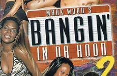 hood bangin da dvd likes unlimited buy