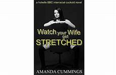 wife stretched bbc interracial hotwife