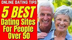 ❤️ 5 BEST FREE Dating Sites For People Over 50 (2024)