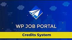 Credit System in WP Job Portal - Best Job Board Plugin for WordPress