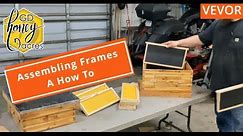 How to Assemble Beehive Frames