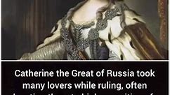 Catherine the Great of Russia took many lovers while ruling, often elevating them to higher positions for as long as they held her interest. Upon losing interest, she pensioned them off with gifts of serfs and large estates. | The Tudor Intruders -and more