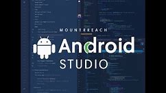 Session 2 Android Studio Overview