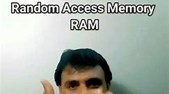 Random Access Memory ( RAM ) full form
