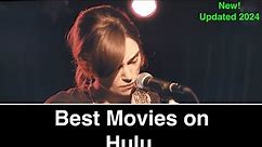 Best Movies on Hulu to Watch Now (2024)