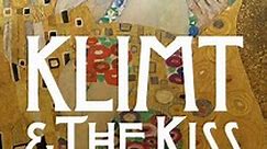 Klimt & The Kiss - movie: watch streaming online