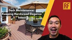 Comprehensive Guide to Hardwood Deck Upkeep and Maintenance in the Bay Area