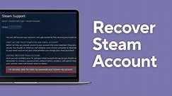 How to Recover Steam Account Without Email or Password 2024