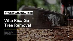 West Atlanta Tree Service Villa Rica