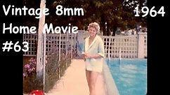 Vintage 8mm Home Movie #63: At the Pool in 1964
