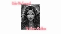 41 "The Storm Goddess" Grayscale Coloring Pages | Beautiful Women | Pretty Girls | Nature Beauties | Goddesses | Storm Thunder Lighning |