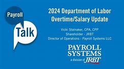 JRBT on LinkedIn: 2024 DOL Overtime Salary Update