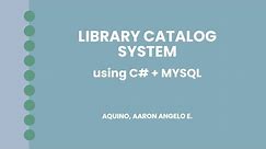 LIBRARY CATALOG SYSTEM - C# & mySQL