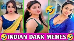 Dank Meme 🤣 / Dank Memes Compilations / Ep - 21 / Dank Memes in Hindi 🥰