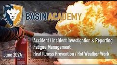 Accident & Incident Reporting & Investigation | Fatigue Management | Hot Weather Work