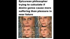 Philosophy Meme Compilation #2