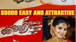 Soo easy and attractive bridal henna