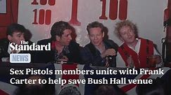 Sex Pistols members unite with Frank Carter to help save Bush Hall music venue