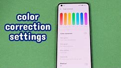 color correction display settings on OnePlus phone Android