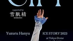 Yuzuru Hanyu Ice Story GIFT at Tokyo Dome - Stream: Online