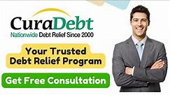 Debt Relief Program | curadebt nationwide debt relief program - Get Free Consultation #debtrelief