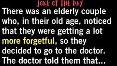 😂 joke of the day | There was an elderly couple who, in their old age, #jokeoftheday