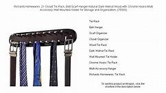 Richards Homewares 21 Closet Tie Rack, Belt Scarf Hanger-Natural Dark Walnut Wood with Chrome Hooks-Multi Accessory Wall Mounted