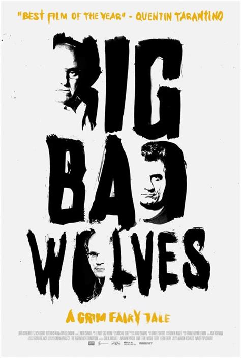 At best i was expecting a campy b movie with a little t & a and well, big bad wolf delivered in spades. Affiche du film Big Bad Wolves - Photo 17 sur 19 - AlloCiné